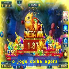 o jogo colha agora paga mesmo